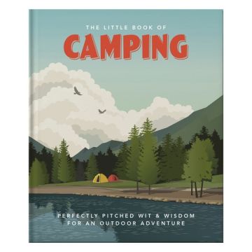 The Little Book Of Camping (HB)