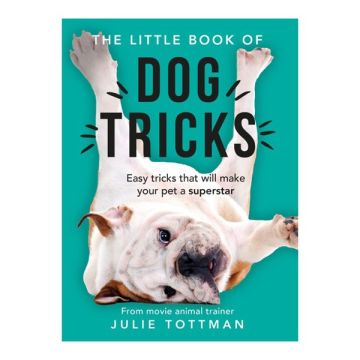 The Little Book Of Dog Tricks (PB)